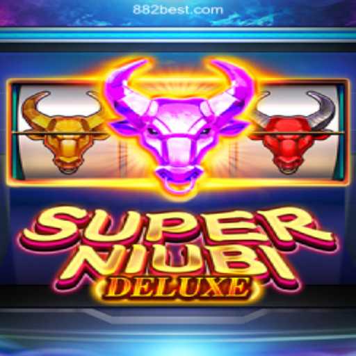 Exploring SuperNiubiDeluxe: An Engaging Experience on 882bet.com Platform